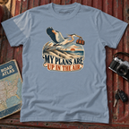 "My Plans Are Up in the Air" Graphic Tee