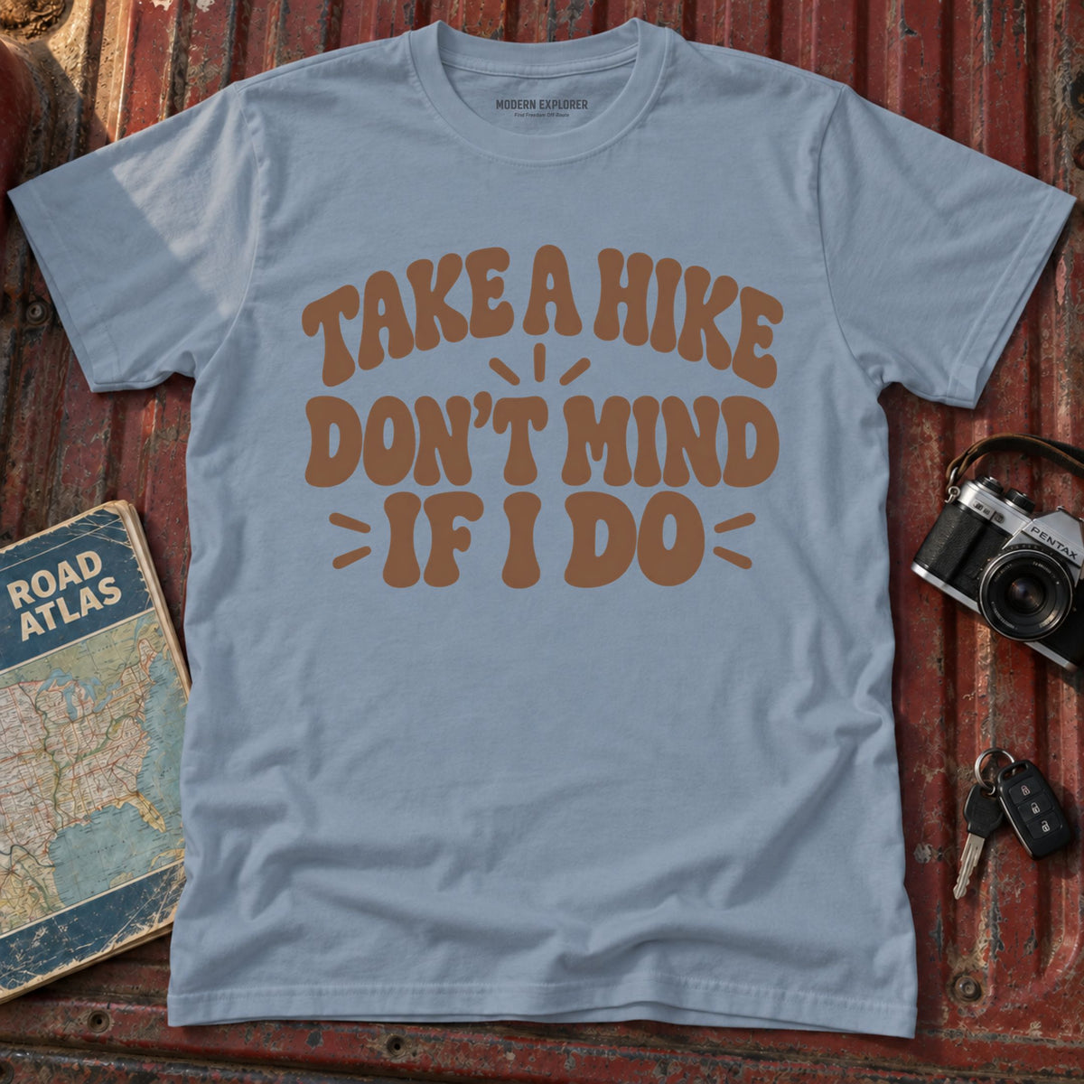 "Take a Hike, Don't Mind if I Do" Graphic Tee