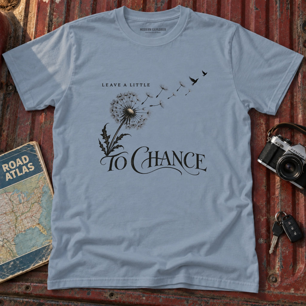 'Leave a Little to Chance' Graphic Tee