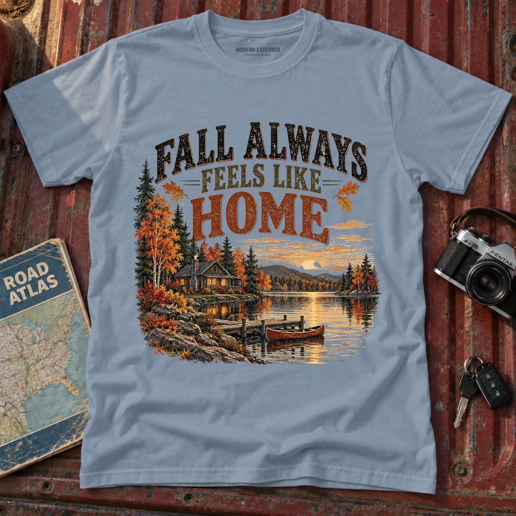 Fall Always Feels Like Home T-Shirt