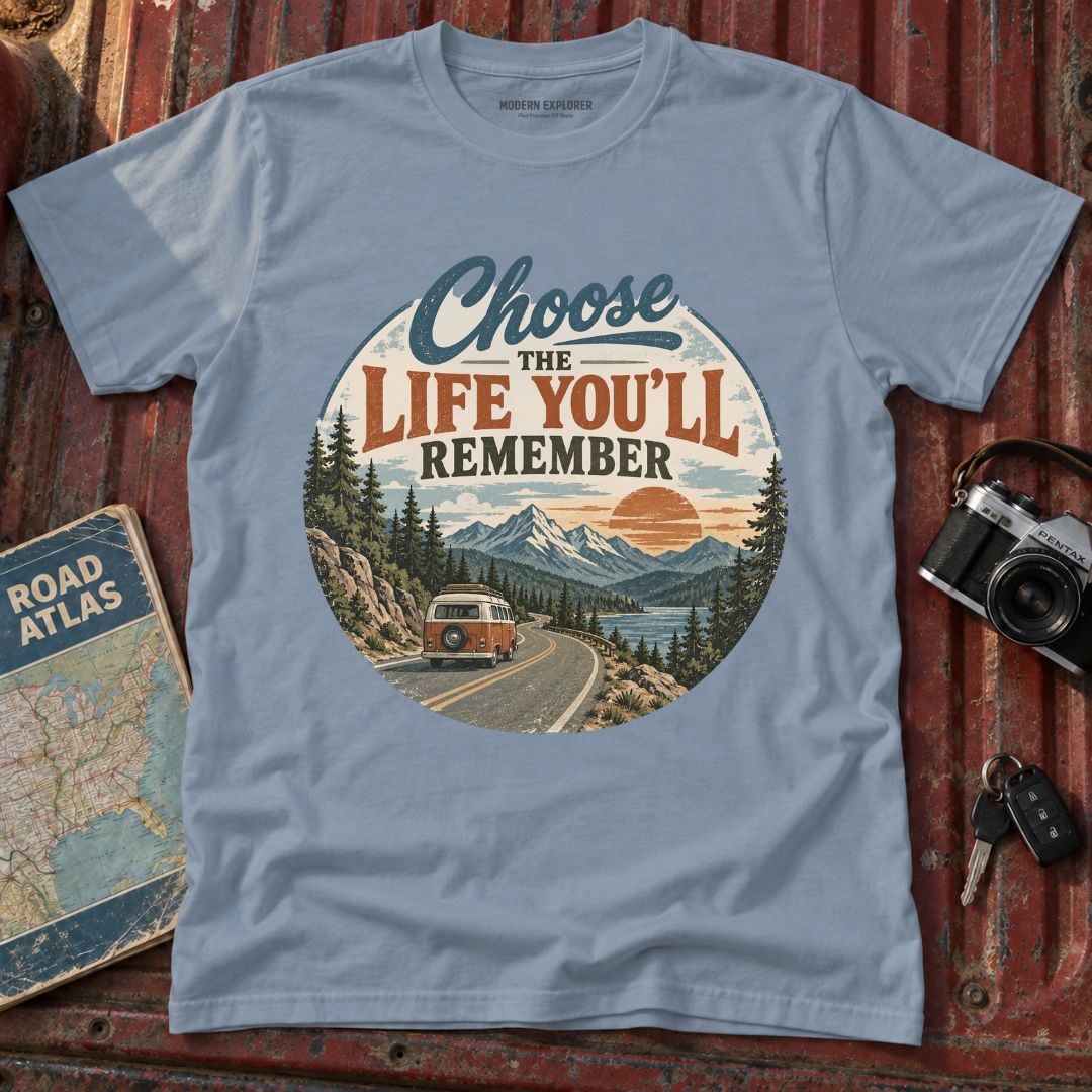 Choose the Life You'll Remember Graphic Tee