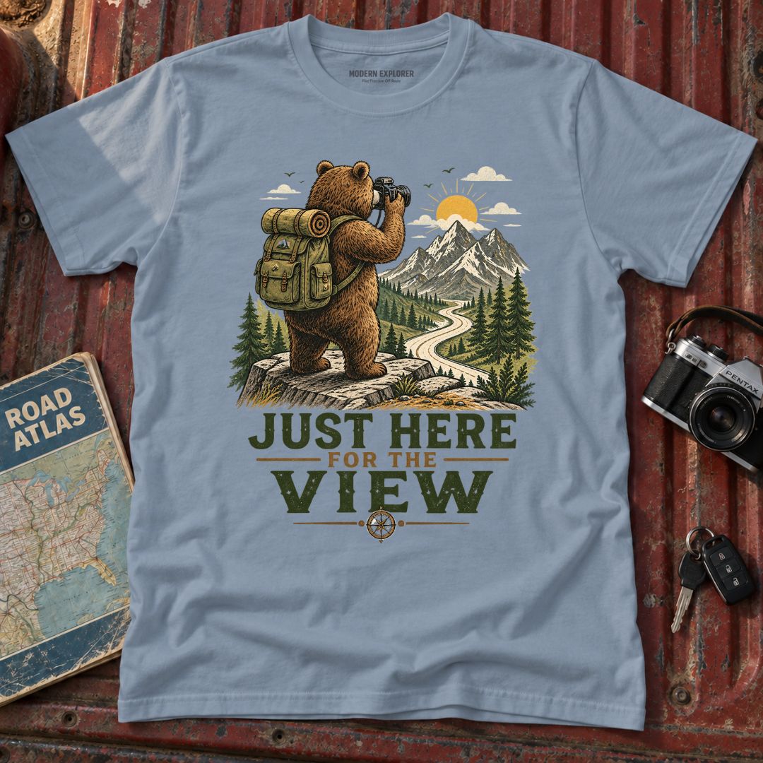 "Just Here for the View" Adventure Tee