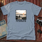"Nowhere Else I'd Rather Be" Graphic Tee