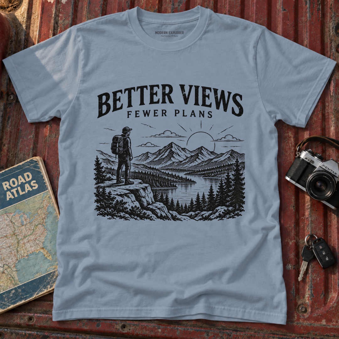 Better Views Fewer Plans Adventure Tee