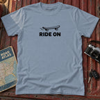 "Ride On" Tee