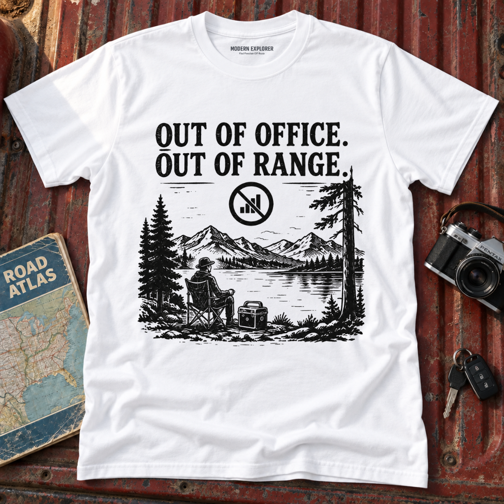 Out of Office Out of Range T‑Shirt