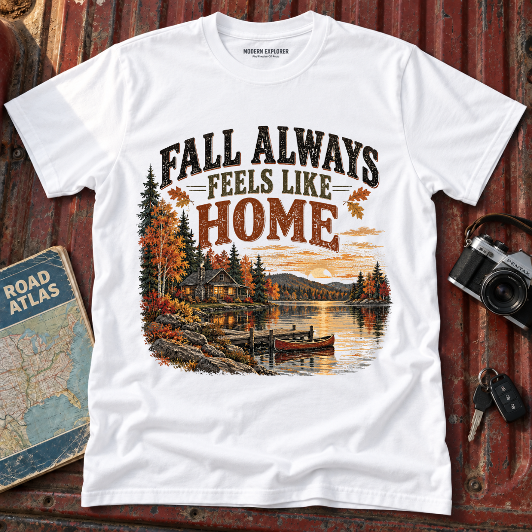 Fall Always Feels Like Home T-Shirt