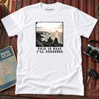 "This is what I'll Remember" Adventure Tee