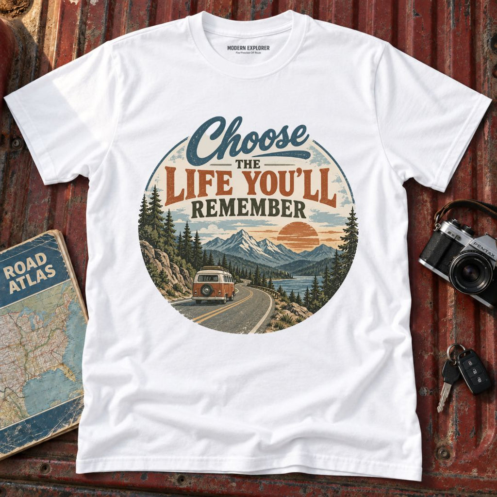 Choose the Life You'll Remember Graphic Tee