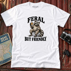 "Feral But friendly" Tee