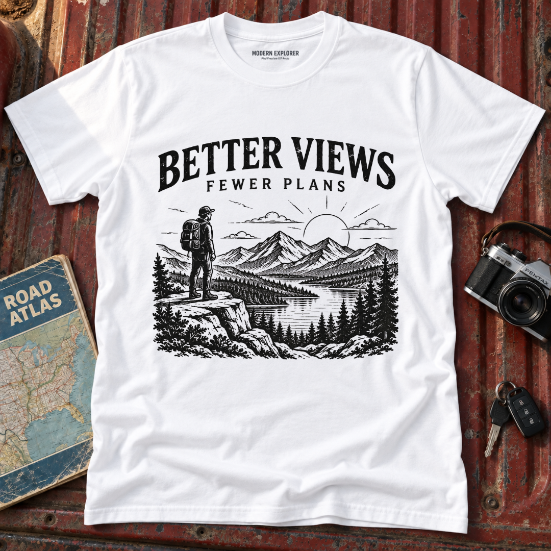 Better Views Fewer Plans Adventure Tee