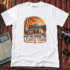 'Meet Me Where the Leaves Turn' Fall Tee