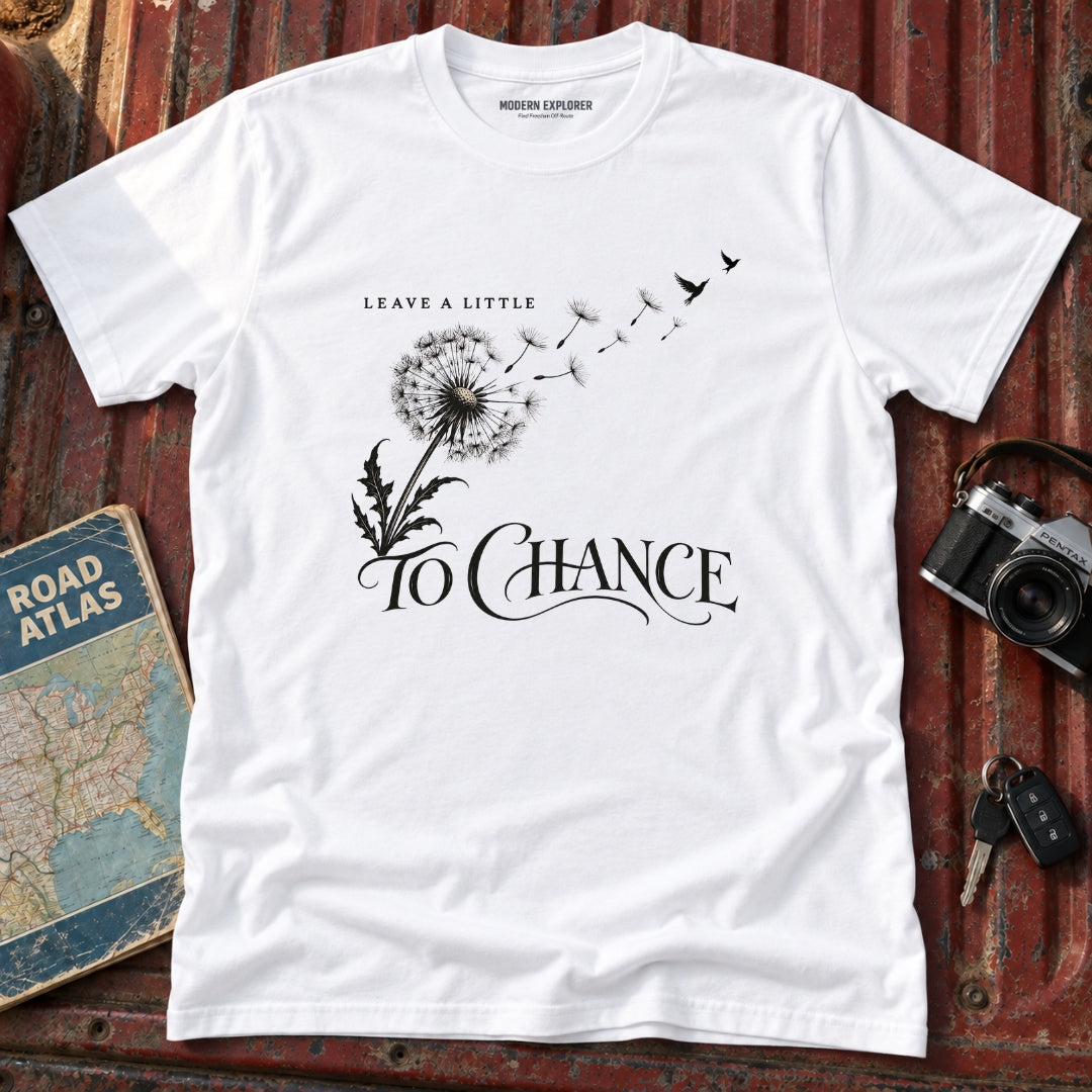 'Leave a Little to Chance' Graphic Tee
